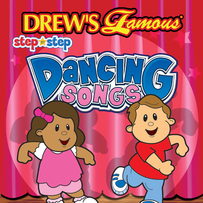 アルバム/Drew's Famous Step By Step Dancing Songs/The Hit Crew