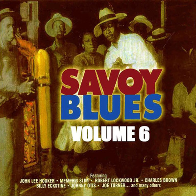 The Savoy Blues, Vol. 6/Various Artists