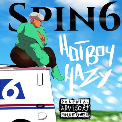 Spin6/Hotboy Hazy