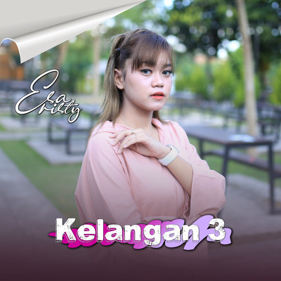 Kelangan 3/Esa Risty