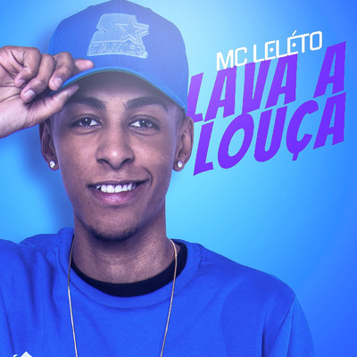 Lava a louca/MC Leleto