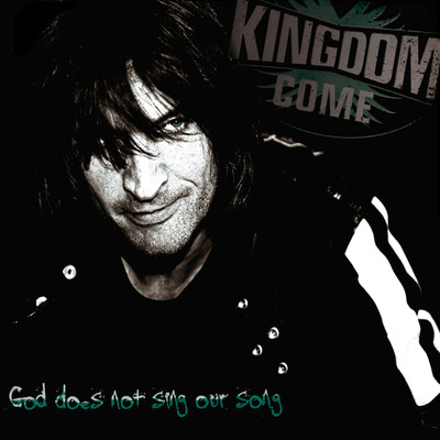 God Does Not Sing Our Song (Radio Edit)/キングダム・カム
