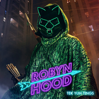 シングル/Tek Yuh Tings (featuring Tia Bank$／From Original Series ”Robyn Hood”)/The Hood