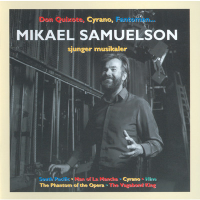 アルバム/Mikael Samuelson sjunger musikaler/Mikael Samuelson