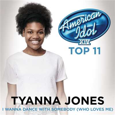 シングル/I Wanna Dance With Somebody (Who Loves Me)/Tyanna Jones