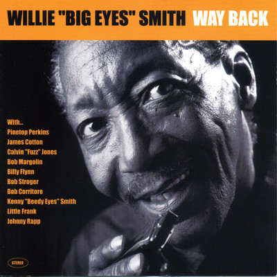 Don't Say That No More/Willie ”Big Eyes” Smith