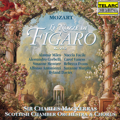 Mozart: Le nozze di Figaro, K. 492: Arietta. Voi che sapete (With Corri's Embellishments)/スコットランド室内管弦楽団／サー・チャールズ・マッケラス／スザンヌ・メンツァー