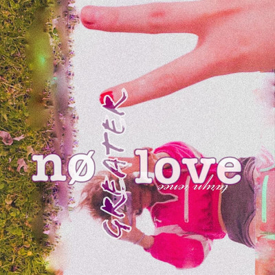 シングル/No Greater Love/Taryn Renee