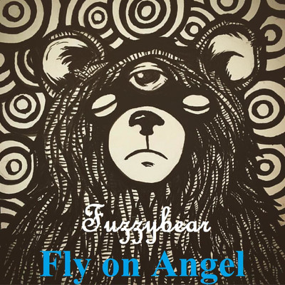 Fly on Angel (feat. Woodland Creature)/Fuzzybear