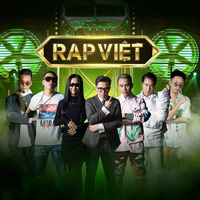 Day La Rap Viet (feat. Binz, JustaTee, Rhymastic, Wowy, Karik & Suboi)/RAP VIET
