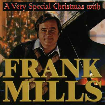 A Very Special Christmas with Frank Mills/Frank Mills