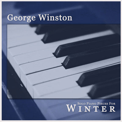 Solo Piano Pieces for Winter/George Winston