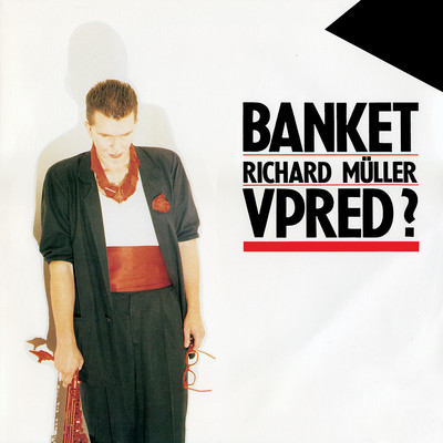 アルバム/Vpred？/Richard Muller／Banket