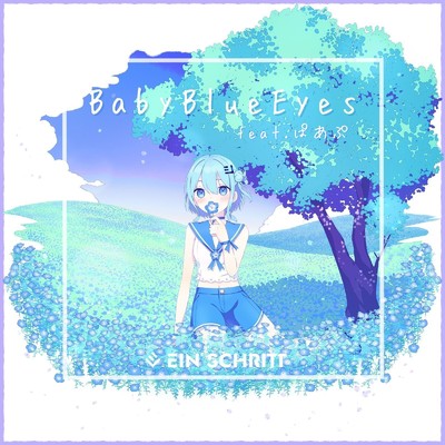 Baby Blue Eyes/Ein Schritt feat. ぱあぷ