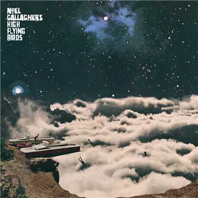イッツ・ア・ビューティフル・ワールド Remixes/Noel Gallagher's High Flying Birds