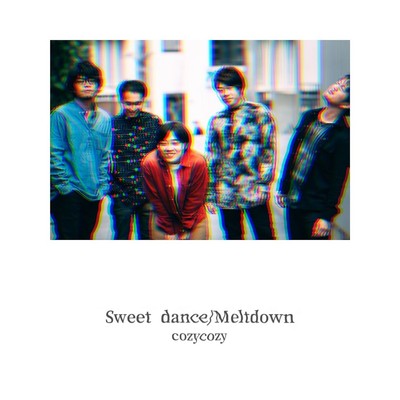 アルバム/Sweet dance ／ Meltdown/cozycozy