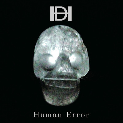 アルバム/HUMAN ERROR/DEAD HOUSE