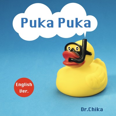 Puka Puka (English Ver.)/Dr.Chika