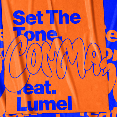 シングル/Comma (feat. Lumel)/Set The Tone.