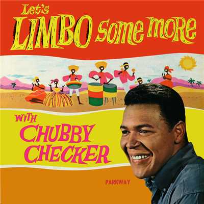 アルバム/Let's Limbo Some More/チャビー・チェッカー