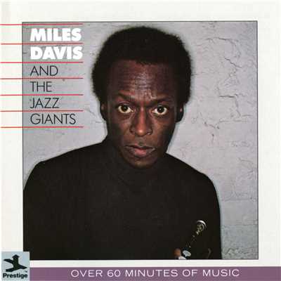 マイナー・マーチ/Miles Davis And Milt Jackson Sextet