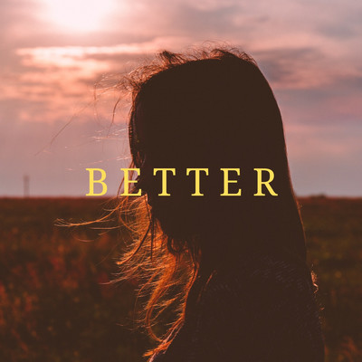 シングル/Better/Jay Alexa