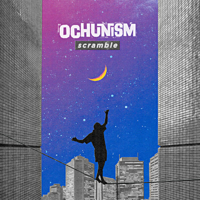 アルバム/Scramble/Ochunism