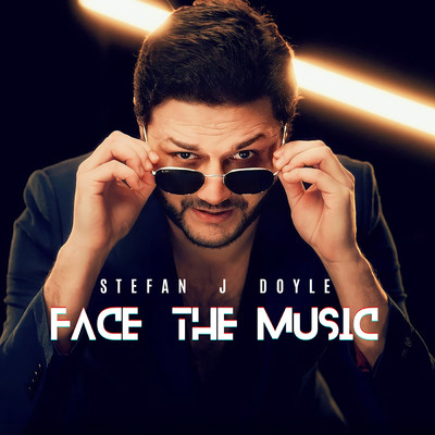 シングル/Face the Music/Stefan J Doyle