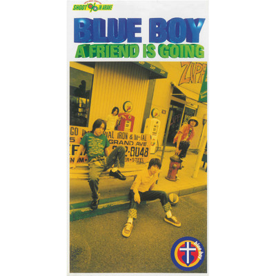 アルバム/A FRIEND IS GOING/BLUE BOY
