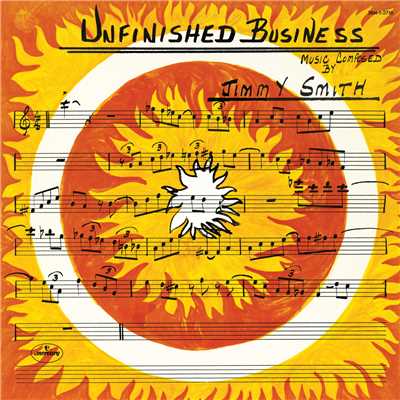 アルバム/Unfinished Business/ジミー・スミス