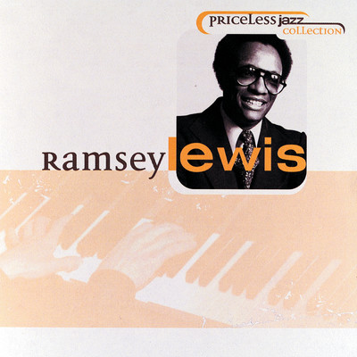 アルバム/Priceless Jazz 18: Ramsey Lewis/ラムゼイ・ルイス