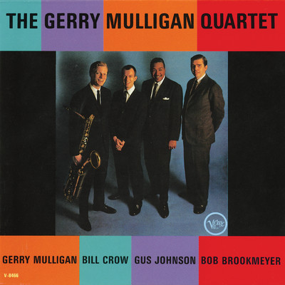アルバム/The Gerry Mulligan Quartet/ジェリー・マリガン・カルテット