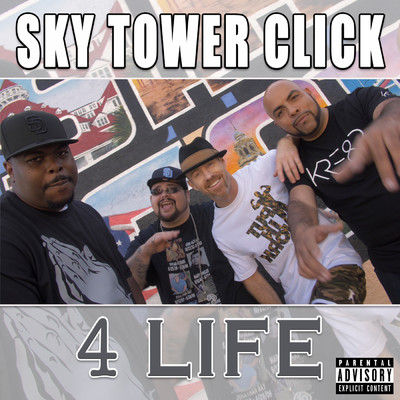 4 Life (Explicit) (featuring KEVINRAY)/Sky Tower Click