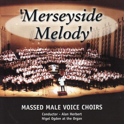 Softly as I Leave You/Massed Male Voice Choirs／Nigel Ogden