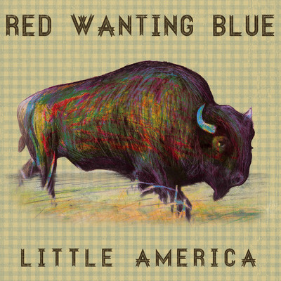 Little America/Red Wanting Blue
