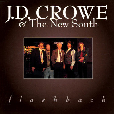 アルバム/Flashback/J.D. Crowe & The New South