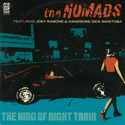 アルバム/The King Of Night Train (Explicit)/The Nomads