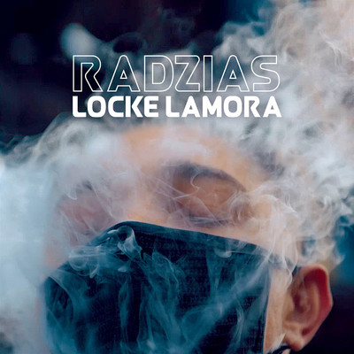 Locke lamora/Radzias