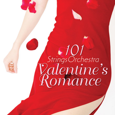 アルバム/Valentine's Romance/101 Strings Orchestra