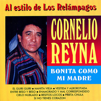 シングル/Si No Tienes Corazon/Cornelio Reyna