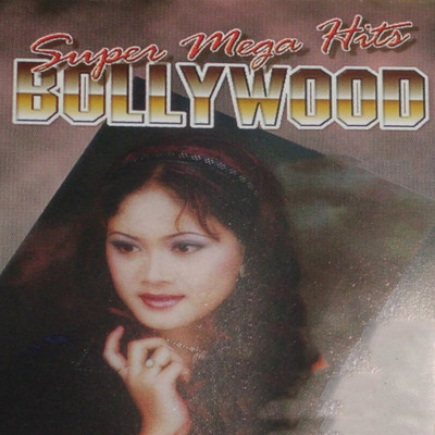 Super Mega Hits Bollywood/Roy Hanafi