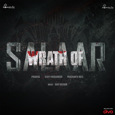 Wrath of Salaar (From ”Salaar Cease Fire”)/Ravi Basrur