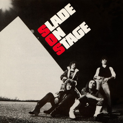Slade On Stage (Live) [Expanded]/Slade
