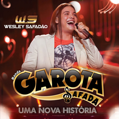 Ei Olha o Som (Empinadinha) [Ao Vivo]/Wesley Safadao, Banda Garota Safada & Leo Santana