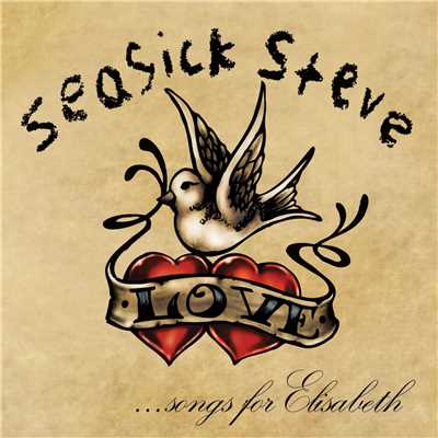 アルバム/Songs For Elisabeth/Seasick Steve