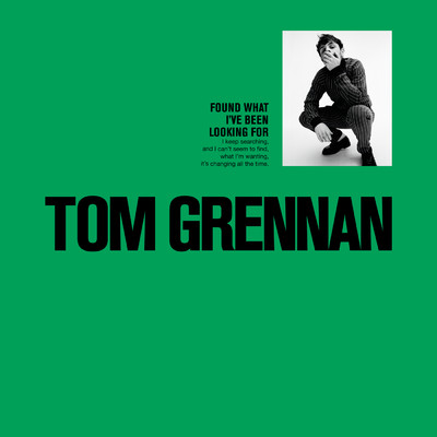 アルバム/Found What I've Been Looking For - EP/Tom Grennan