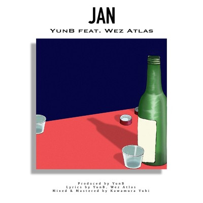 JAN (feat. Wez Atlas)/YunB