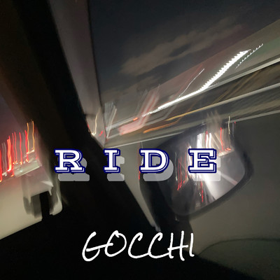 シングル/RIDE/GOCCHI