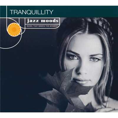 Jazz Moods: Tranquillity/Various Artists