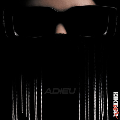 ADIEU (Explicit) (Version Feats)/KIK